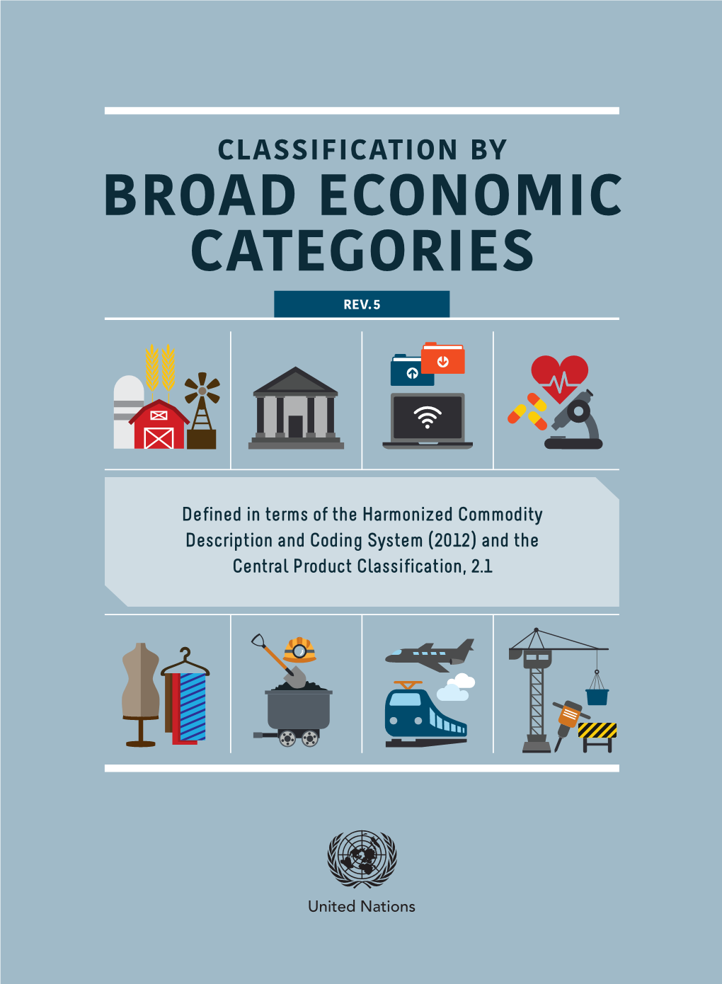 Classification by Broad Economic Categories Rev.5