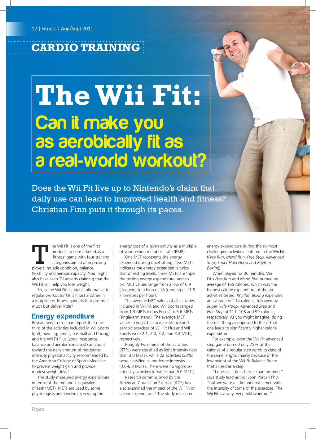 The Wii Fit: Can It Make You As Aerobically Fit As a Real-World Workout?