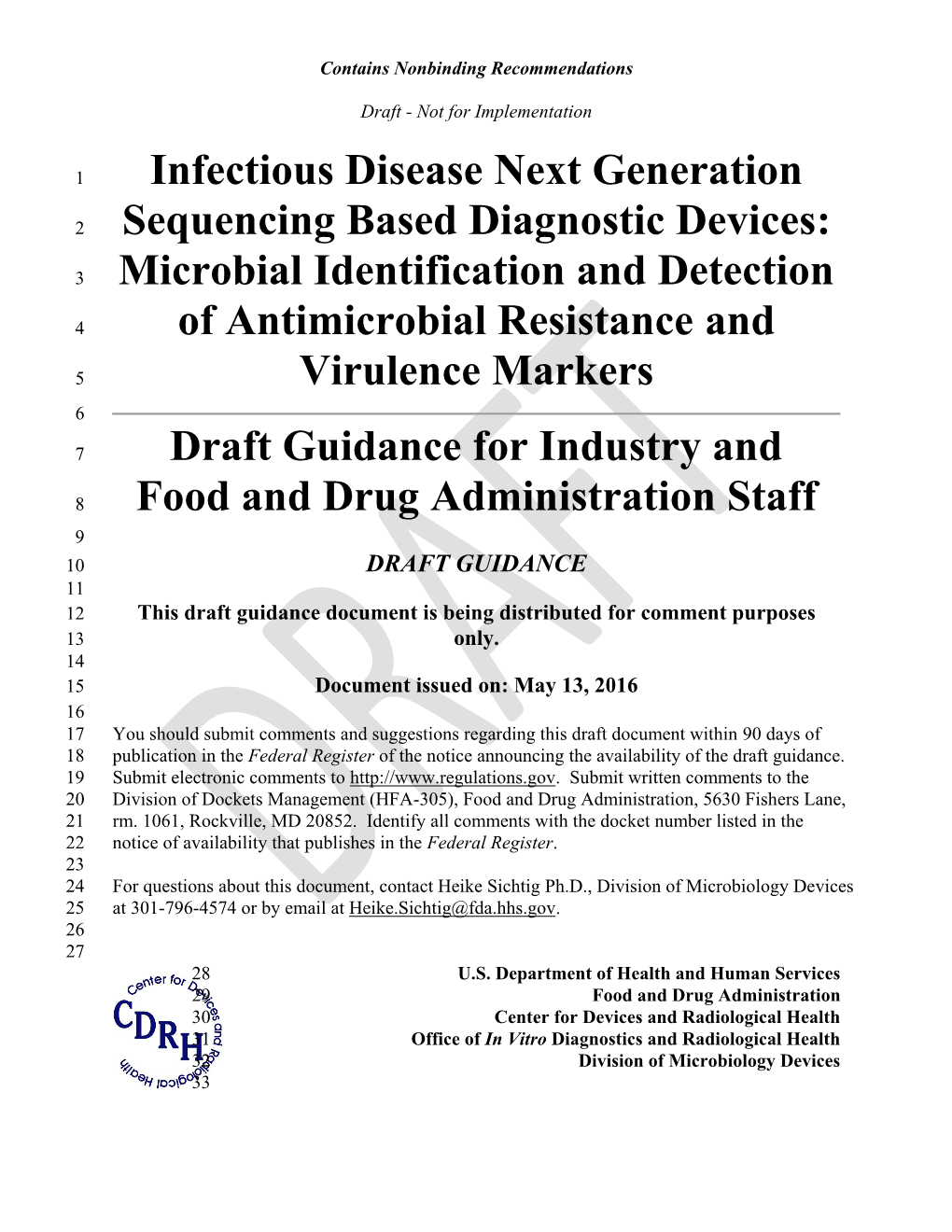 Infectious Disease Next Generation Sequencing Based Diagnostic Devices: Microbial Identification and Detection of Antimicrobial