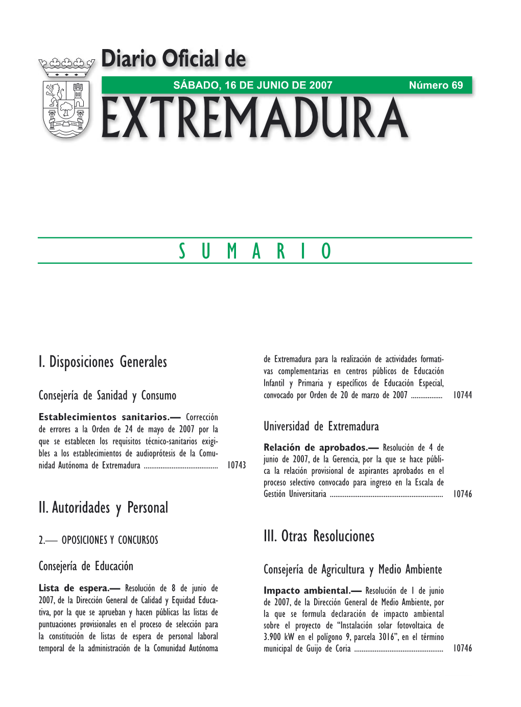Diario Oficial De SÁBADO, 16 DE JUNIO DE 2007 Número 69