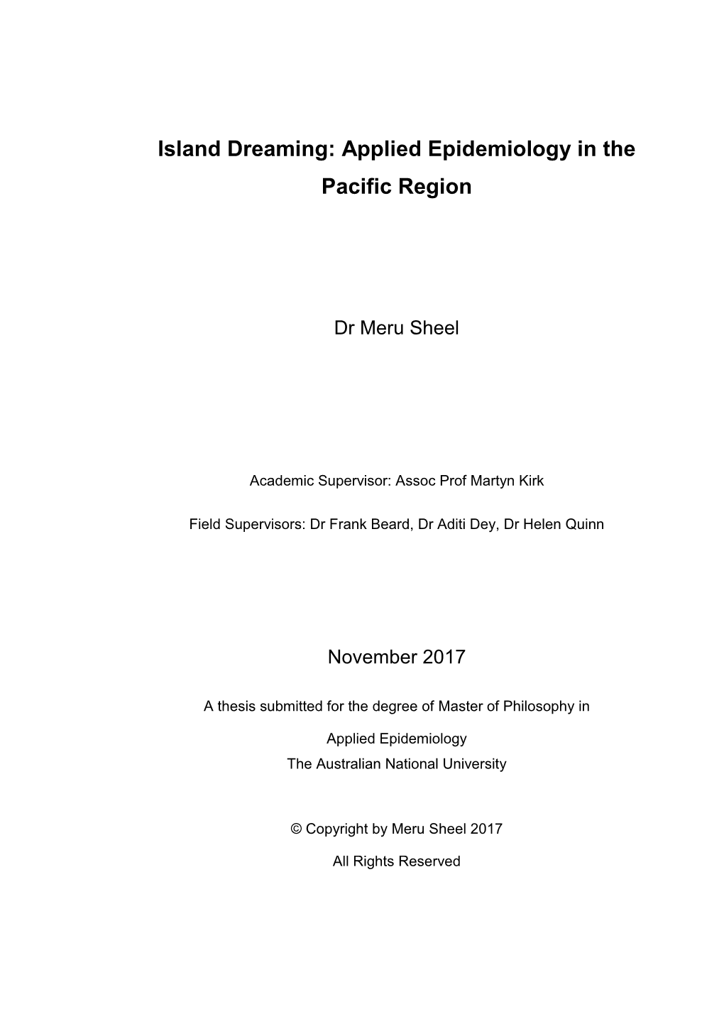 Island Dreaming: Applied Epidemiology in the Pacific Region