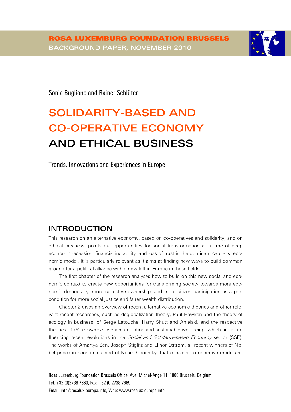 Alternative, Solidarity and Co-Operative Economy, Ethical