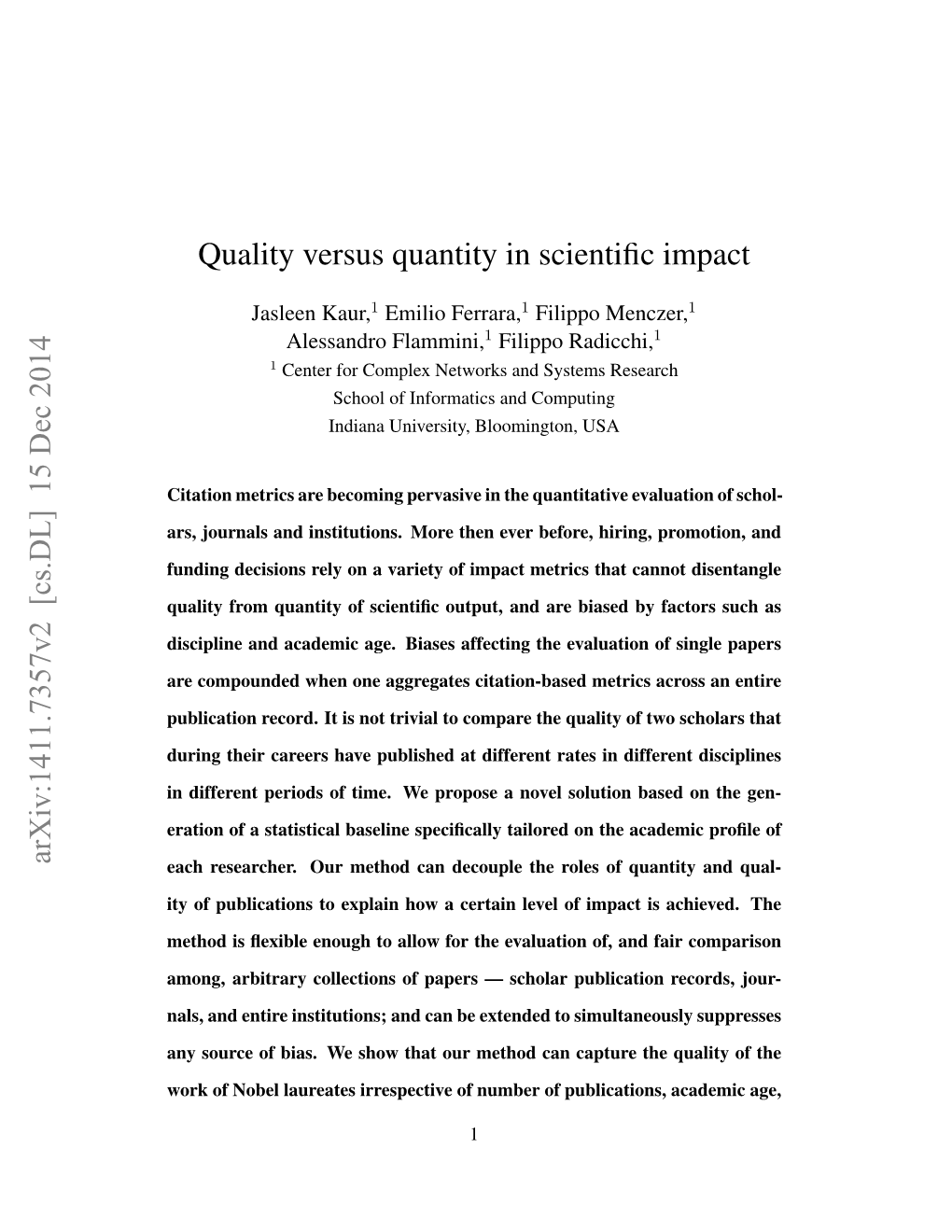 Quality Versus Quantity in Scientific Impact Arxiv
