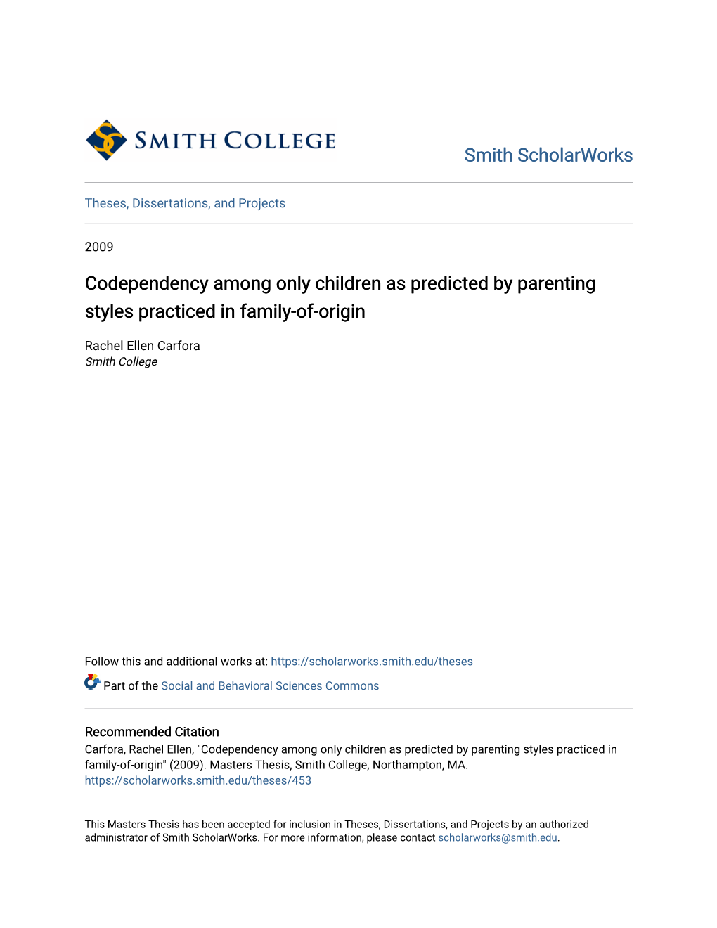 Codependency Among Only Children As Predicted by Parenting Styles Practiced in Family-Of-Origin