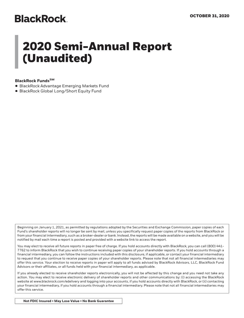 2020 Semi-Annual Report (Unaudited)