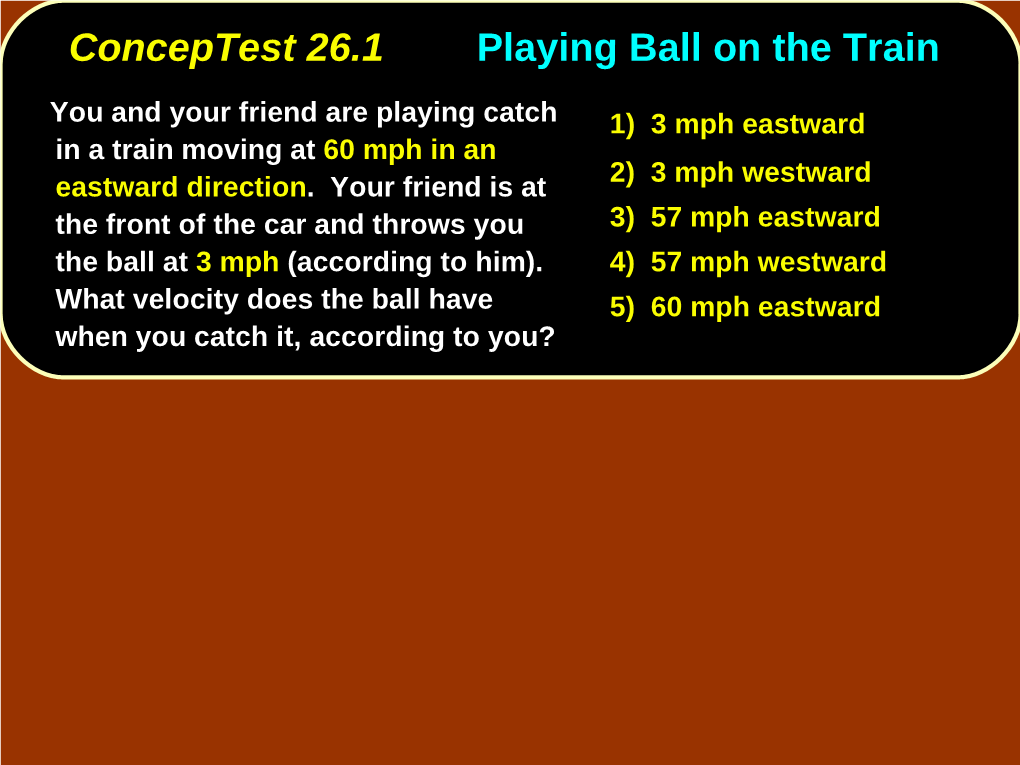 Conceptest 26.126.1 Playingplaying Ballball Onon Thethe Traintrain