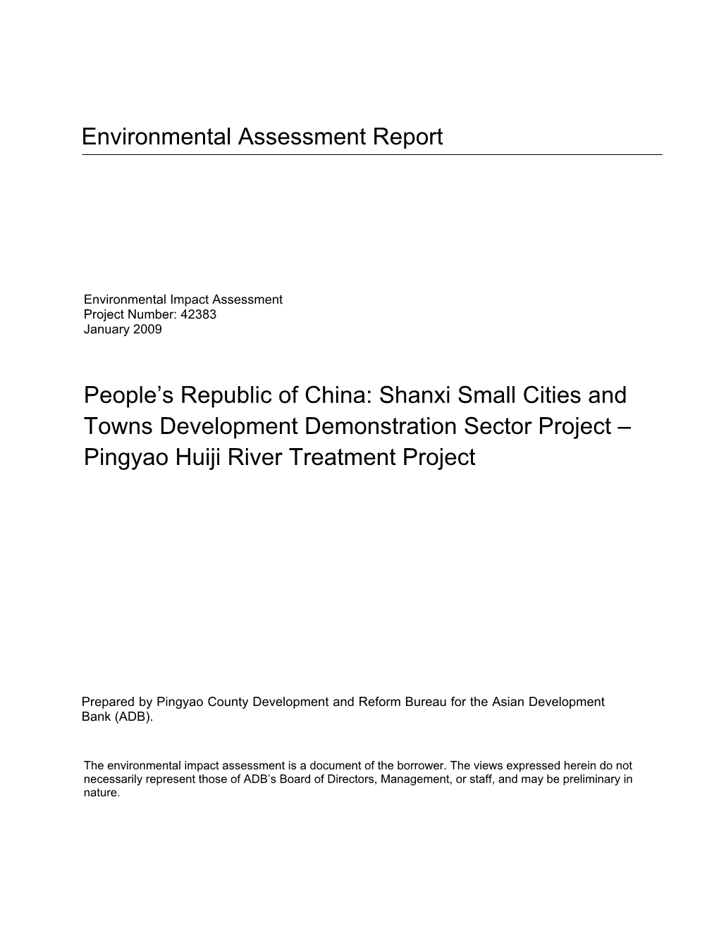 Shanxi Small Cities and Towns Development Demonstration Sector Project – Pingyao Huiji River Treatment Project