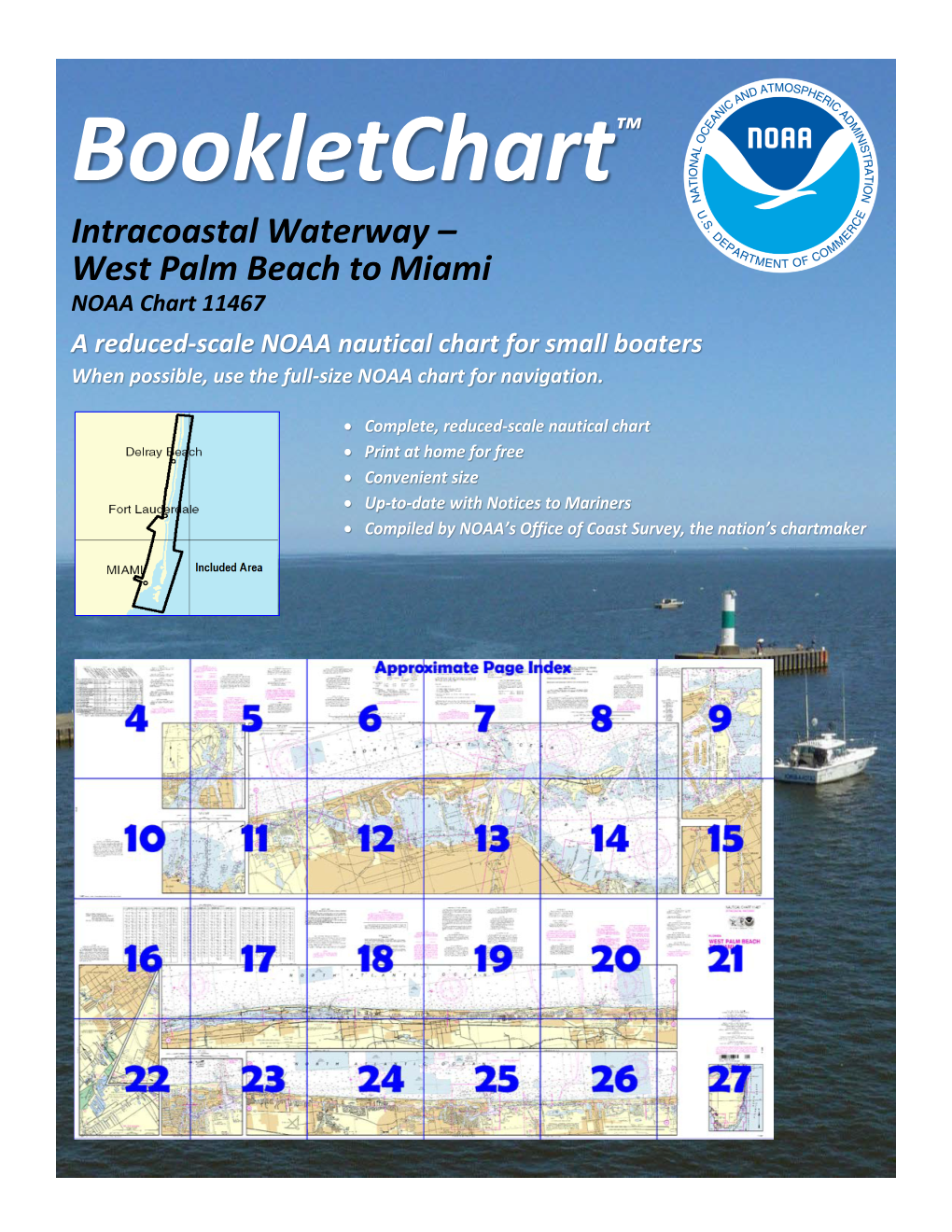 Bookletchart™ Intracoastal Waterway – West Palm Beach to Miami NOAA Chart 11467
