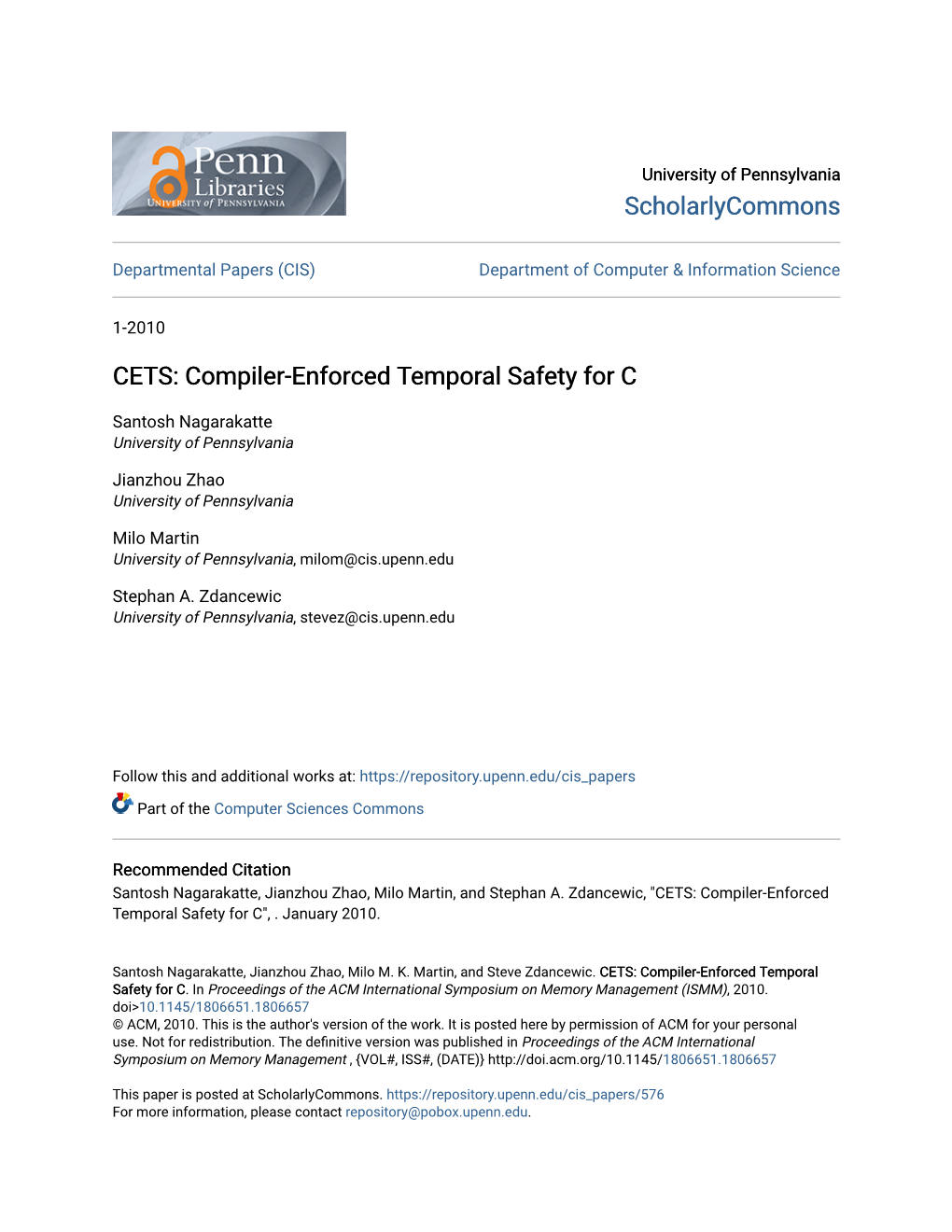 CETS: Compiler-Enforced Temporal Safety for C