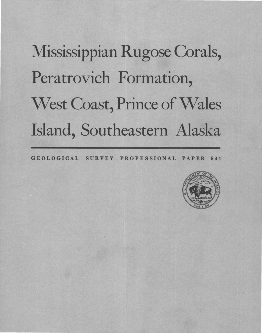 Mississippian Rugose Corals, . Peratrovich Formation, West Coast, Prince of Wales Island, Southeastern Alaska