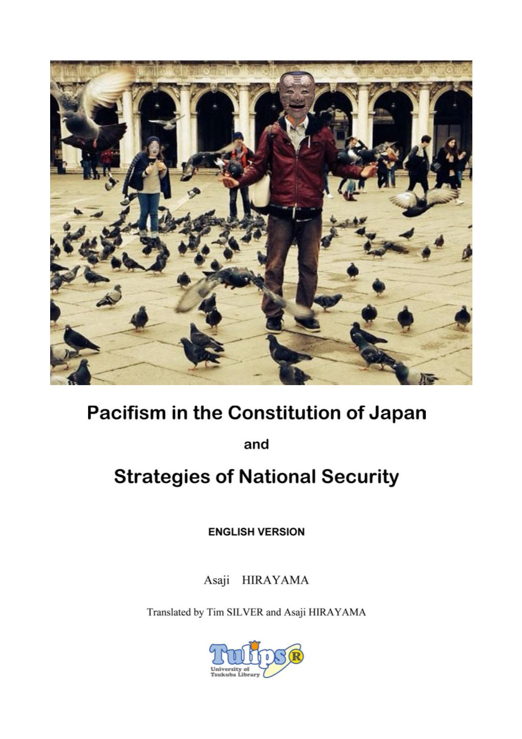 Pacifism in the Constitution of Japan and Strategies of National Security English Version