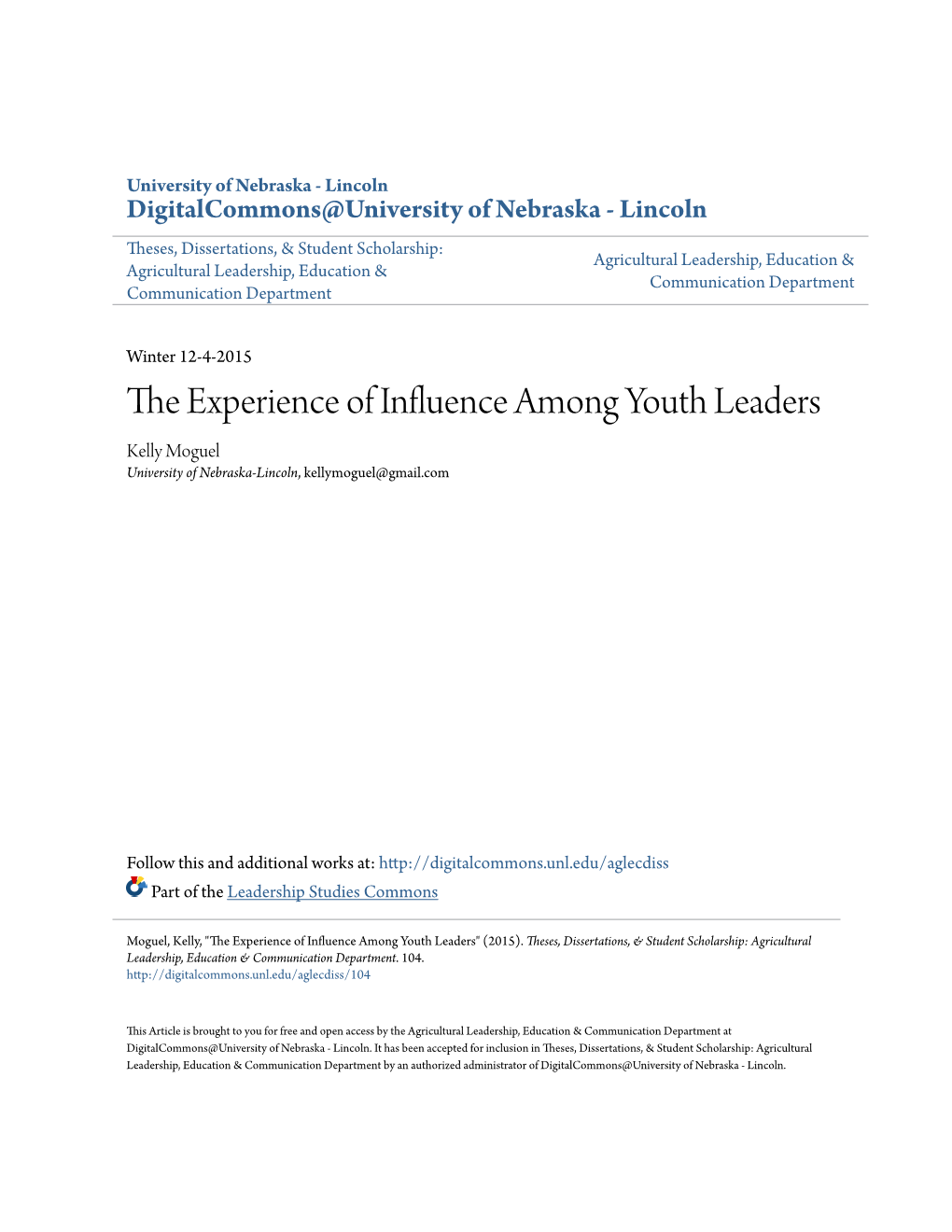 The Experience of Influence Among Youth Leaders Kelly Moguel University of Nebraska-Lincoln, Kellymoguel@Gmail.Com