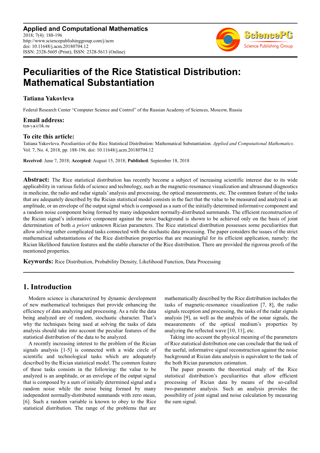 Peculiarities of the Rice Statistical Distribution: Mathematical Substantiation