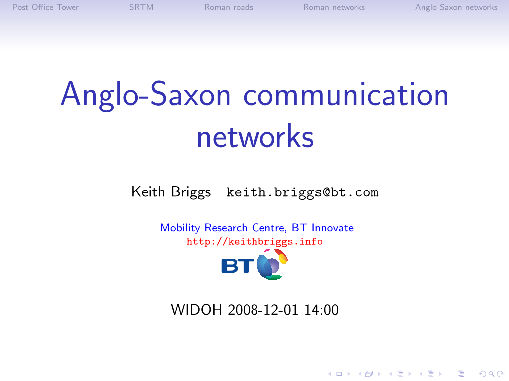 Anglo-Saxon Communication Networks