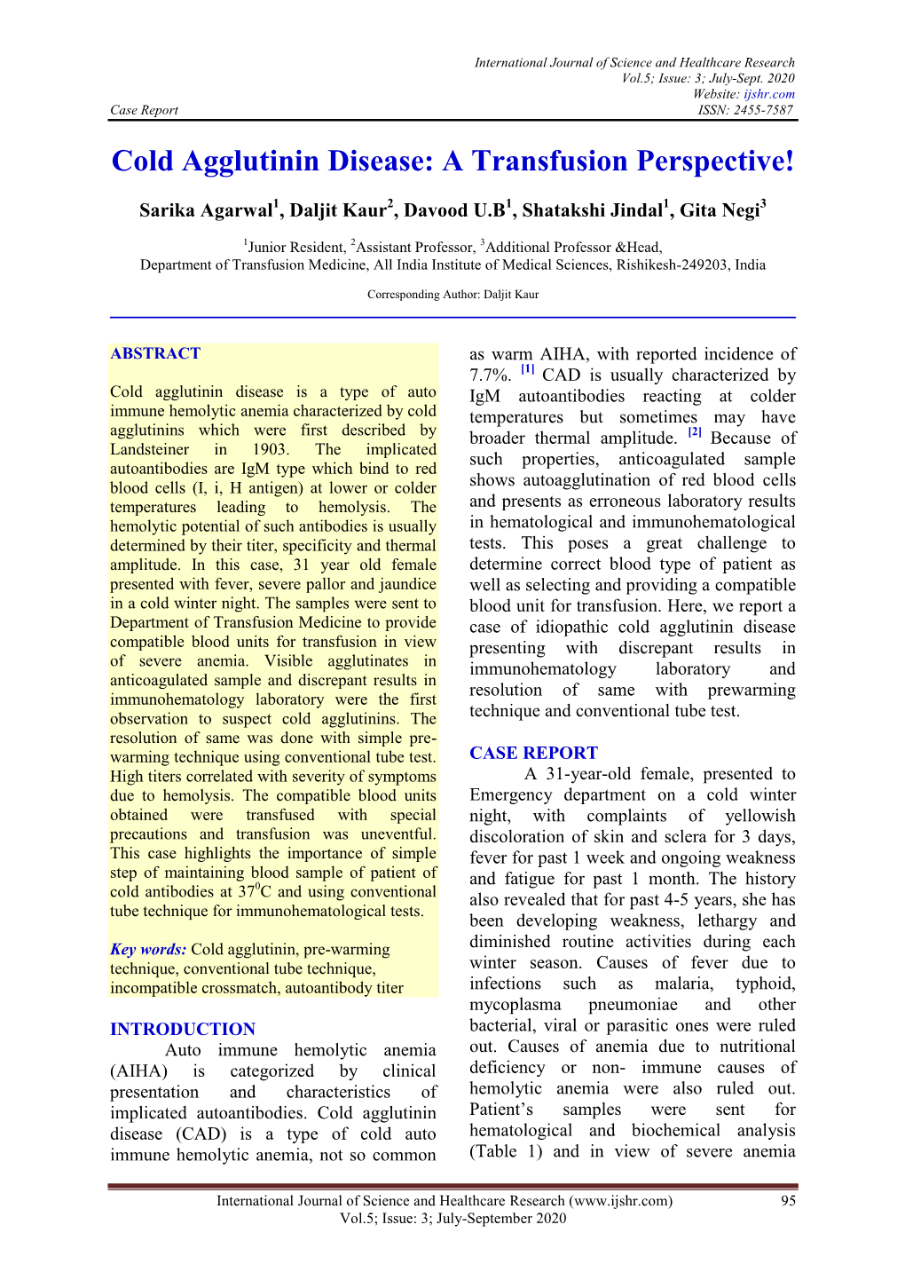 Cold Agglutinin Disease: a Transfusion Perspective!