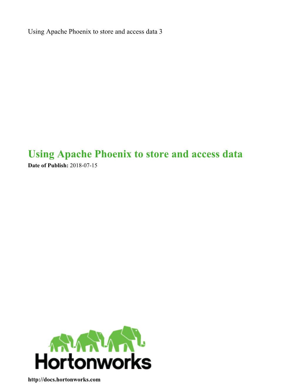 Using Apache Phoenix to Store and Access Data 3