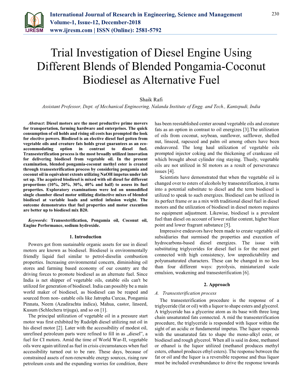 Trial Investigation of Diesel Engine Using Different Blends of Blended Pongamia-Coconut Biodiesel As Alternative Fuel