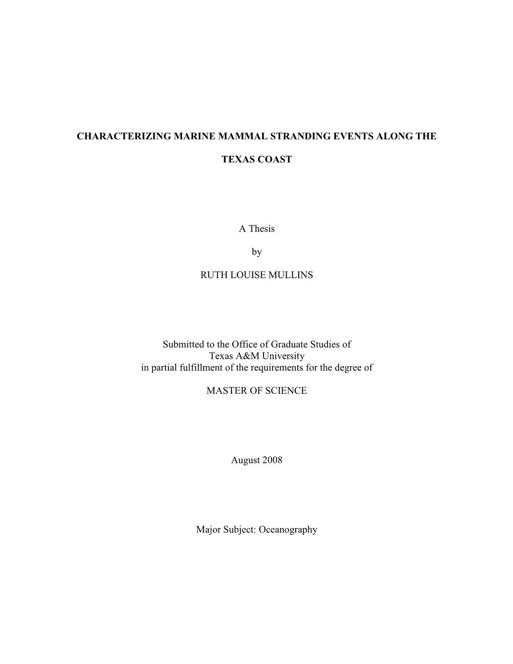 Characterizing Marine Mammal Stranding Events Along The