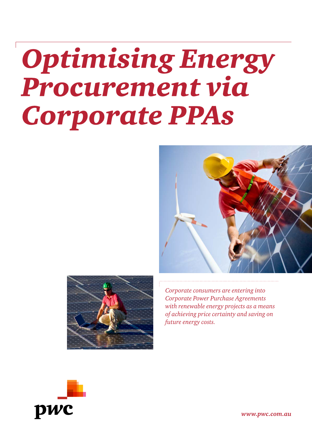 Optimising Energy Procurement Via Corporate Ppas