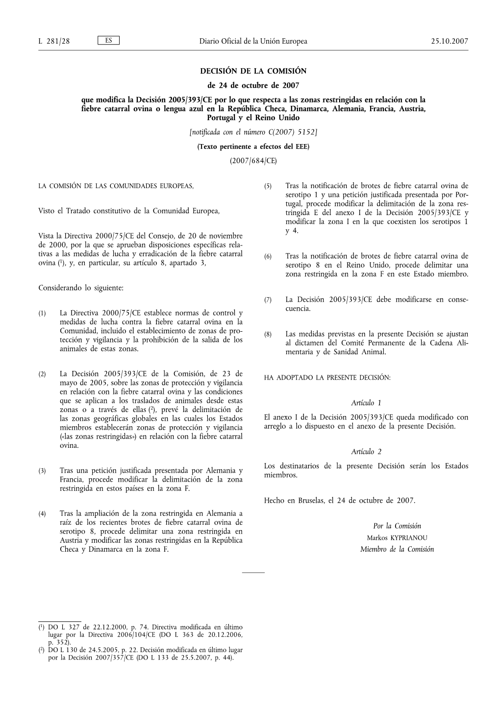 DECISIÓN DE LA COMISIÓN De 24 De Octubre De 2007 Que Modifica La