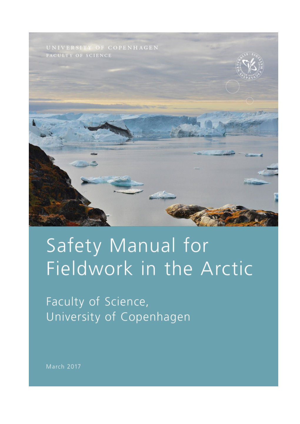 Safety Manual for Fieldwork in the Arctic, Faculty of Science, University