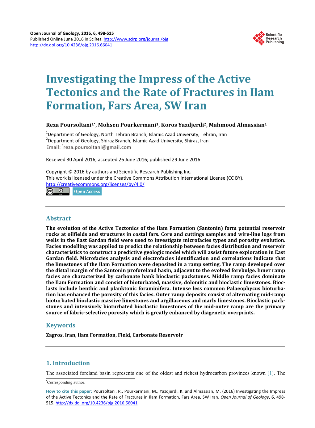 Investigating the Impress of the Active Tectonics and the Rate of Fractures in Ilam Formation, Fars Area, SW Iran