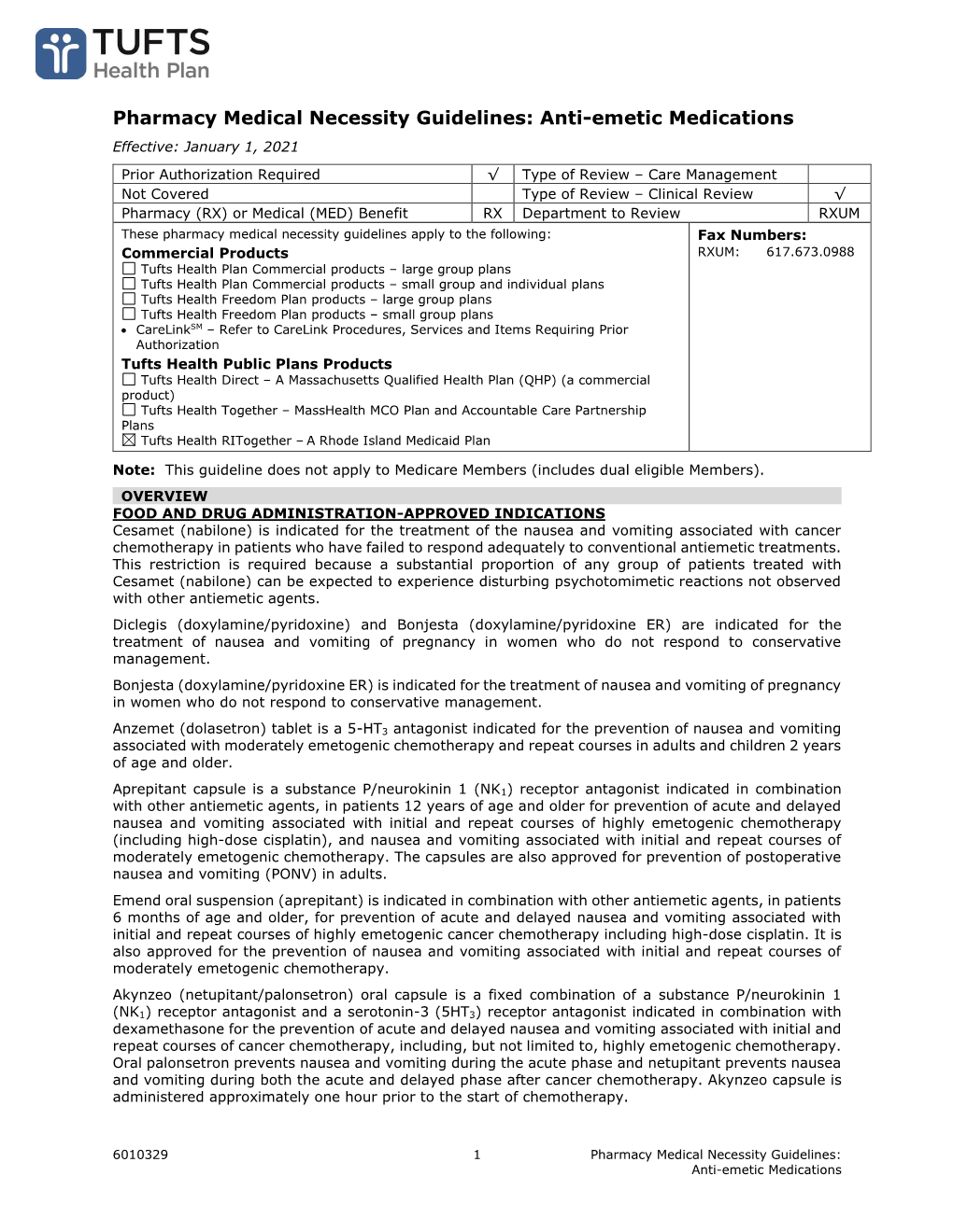 Pharmacy Medical Necessity Guidelines: Anti-Emetic Medications