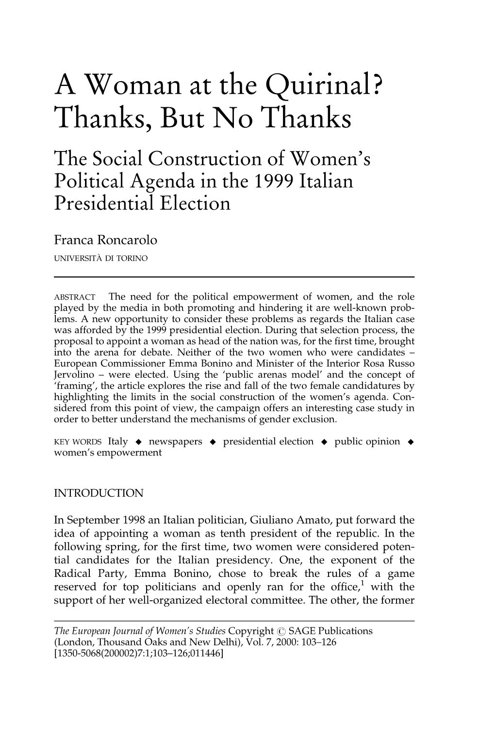 A Woman at the Quirinal? Thanks, but No Thanks the Social Construction of Women's Political Agenda in the 1999 Italian Presidential Election