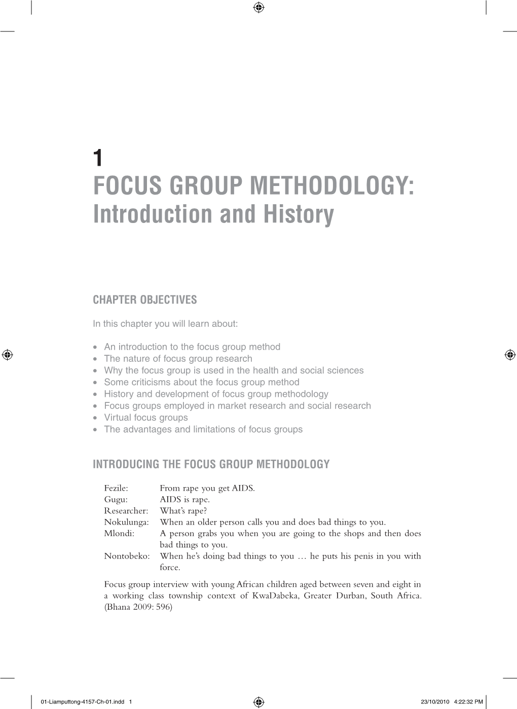 Focus Group Methodology: Introduction and History