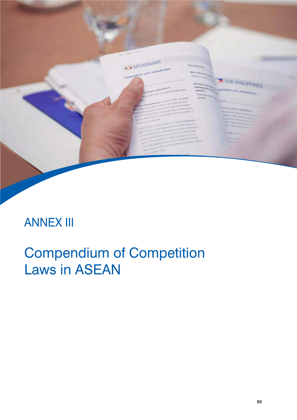 ANNEX III Compendium of Competition Laws in ASEAN
