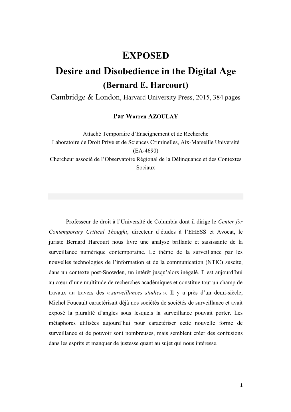 EXPOSED Desire and Disobedience in the Digital Age (Bernard E
