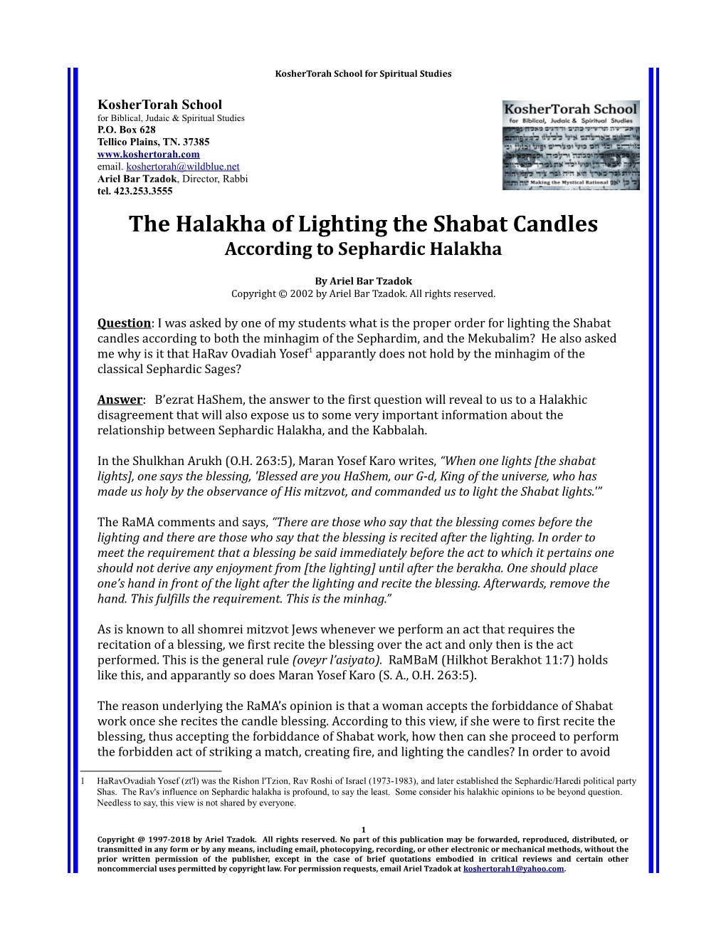 The Halakha of Lighting the Shabat Candles According to Sephardic Halakha