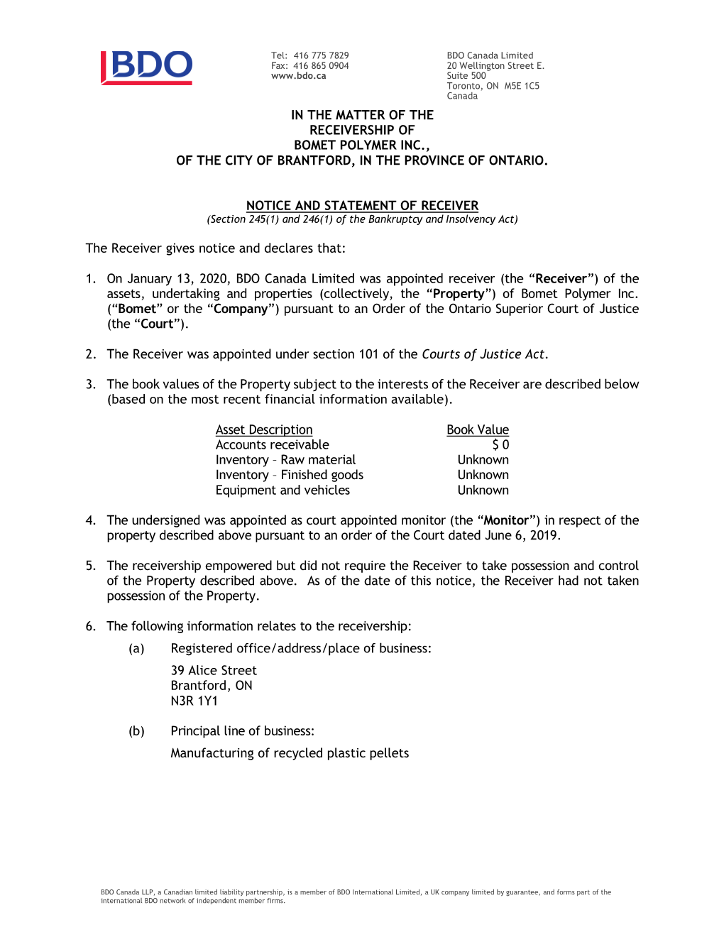 In the Matter of the Receivership of Bomet Polymer Inc., of the City of Brantford, in the Province of Ontario. Notice and Statement of Receiver