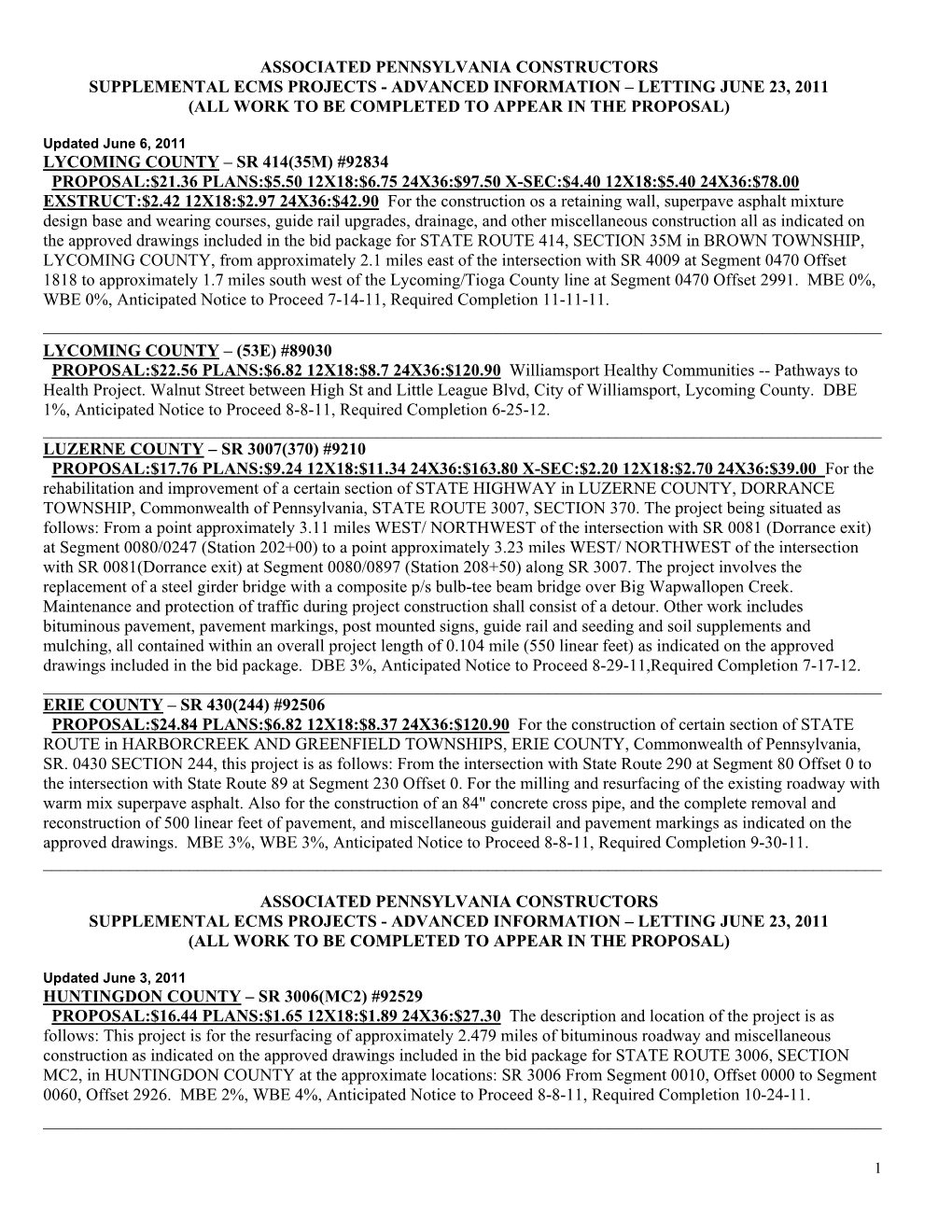 Associated Pennsylvania Constructors Supplemental Ecms Projects - Advanced Information – Letting June 23, 2011 (All Work to Be Completed to Appear in the Proposal)