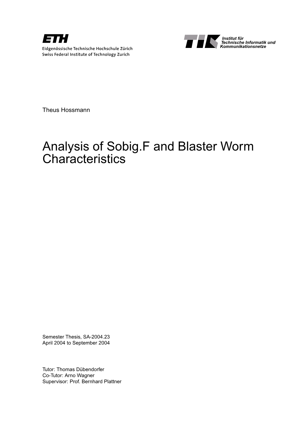 Analysis of Sobig.F and Blaster Worm Characteristics