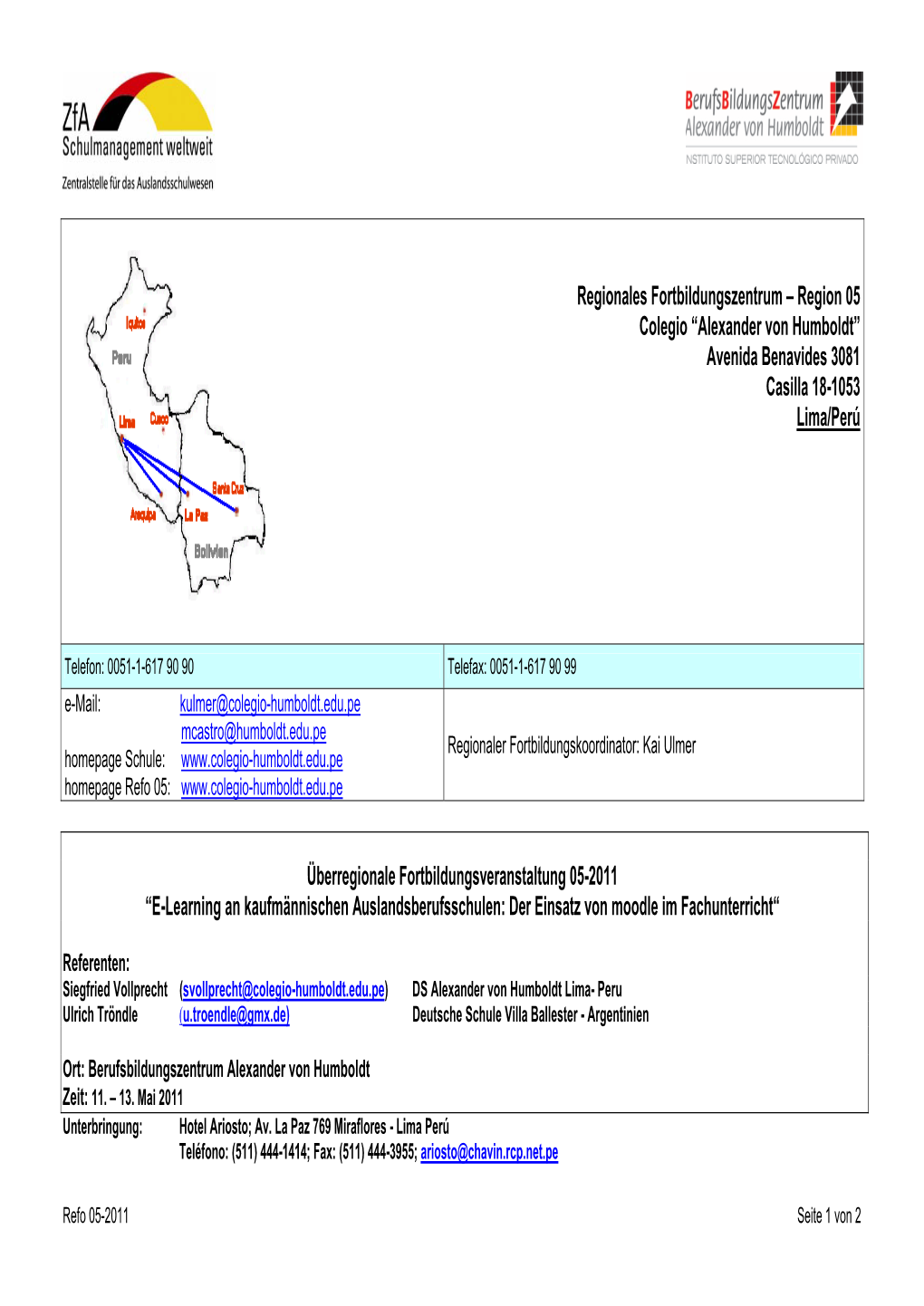 Überregionale Fortbildungsveranstaltung 05-2011 “E-Learning an Kaufmännischen Auslandsberufsschulen: Der Einsatz Von Moodle Im Fachunterricht“