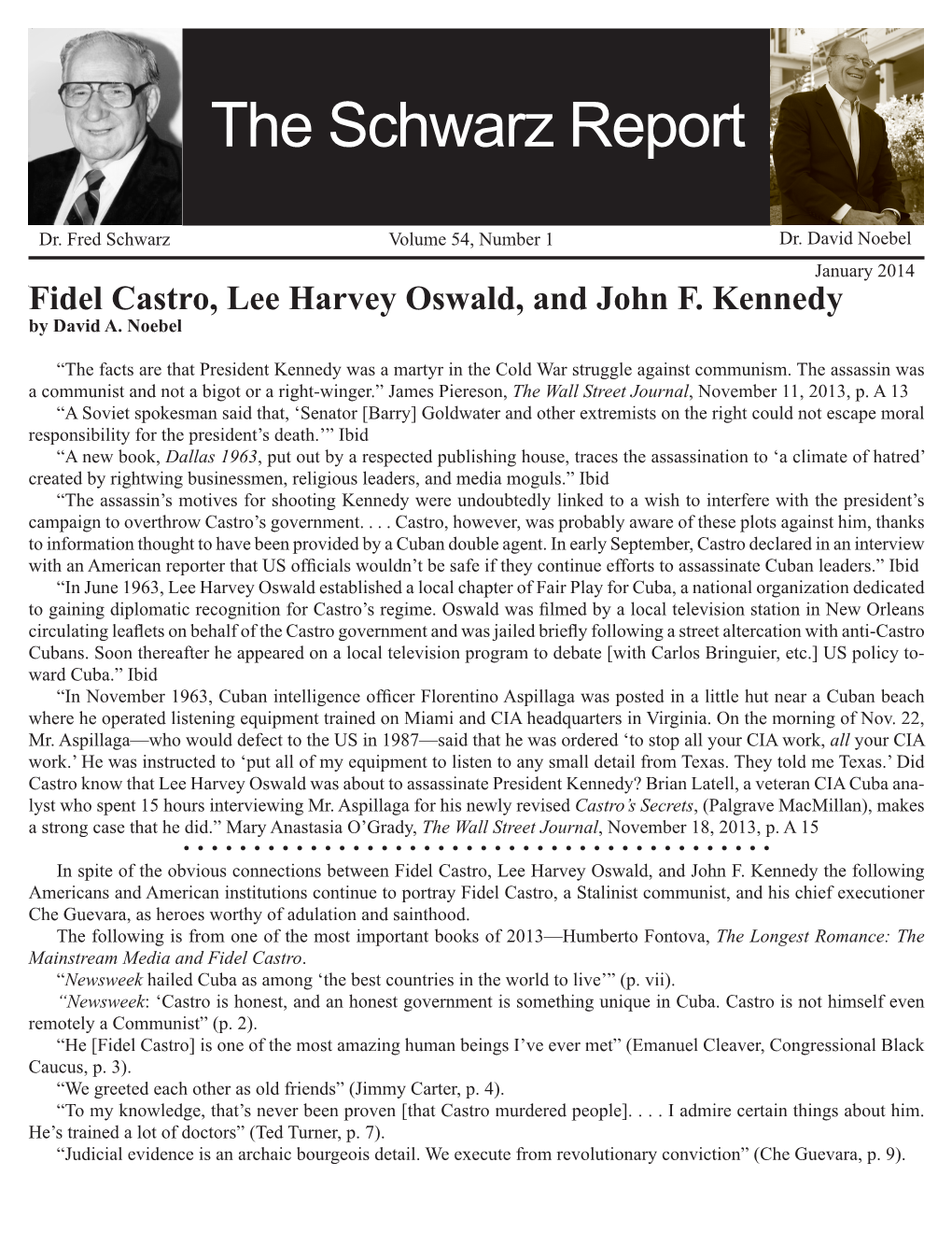 January 2014 Fidel Castro, Lee Harvey Oswald, and John F