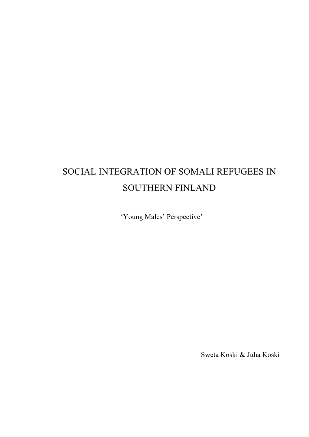 Social Integration of Somali Refugees in Southern Finland