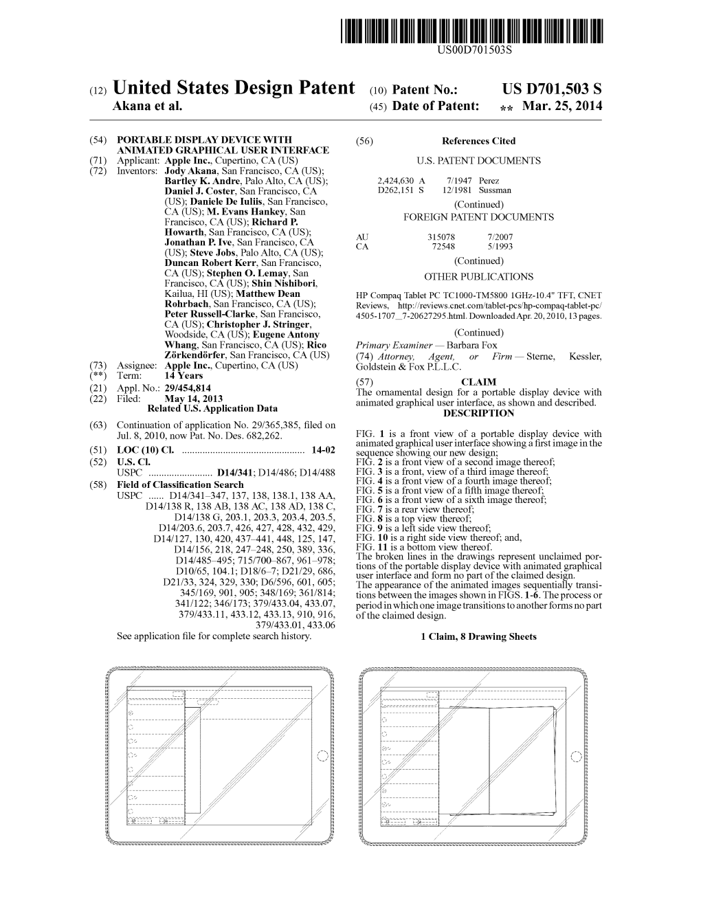 (12) United States Design Patent (10) Patent No.: US D701,503 S Akana Et Al