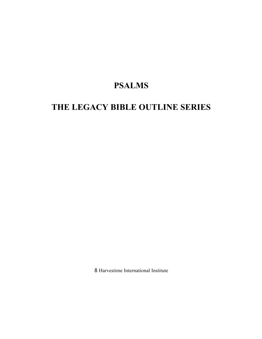 The Legacy Bible Outline Series s1