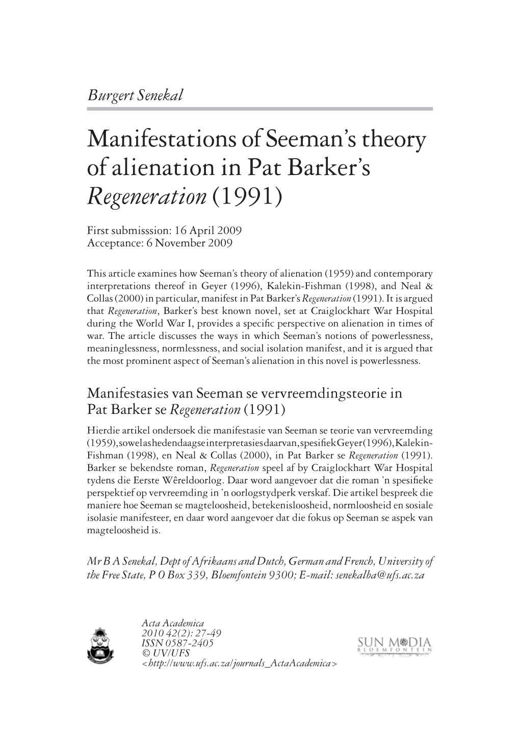 Manifestations of Seeman's Theory of Alienation in Pat Barker's