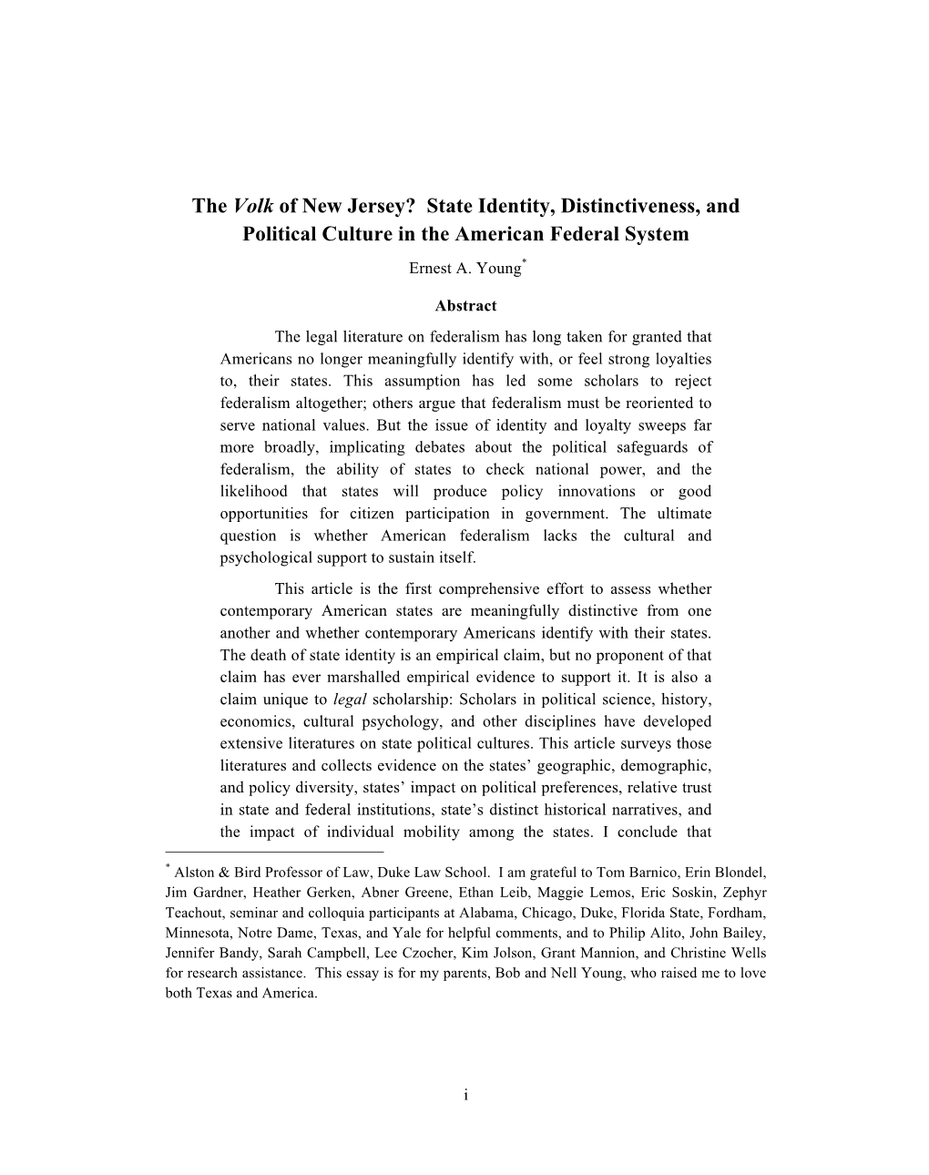 State Identity, Distinctiveness, and Political Culture in the American Federal System Ernest A