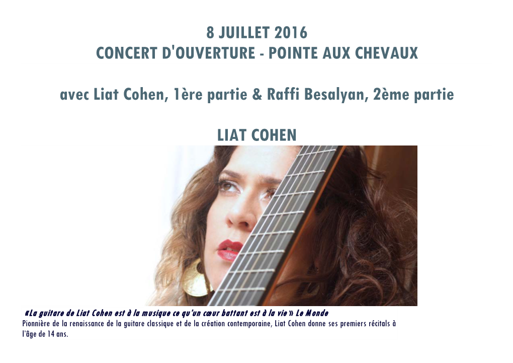 8 Juillet 2016 Concert D'ouverture - Pointe Aux Chevaux