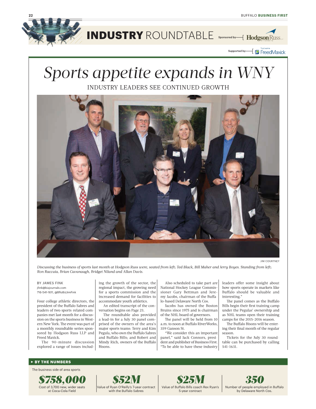Sports Appetite Expands in WNY INDUSTRY LEADERS SEE CONTINUED GROWTH
