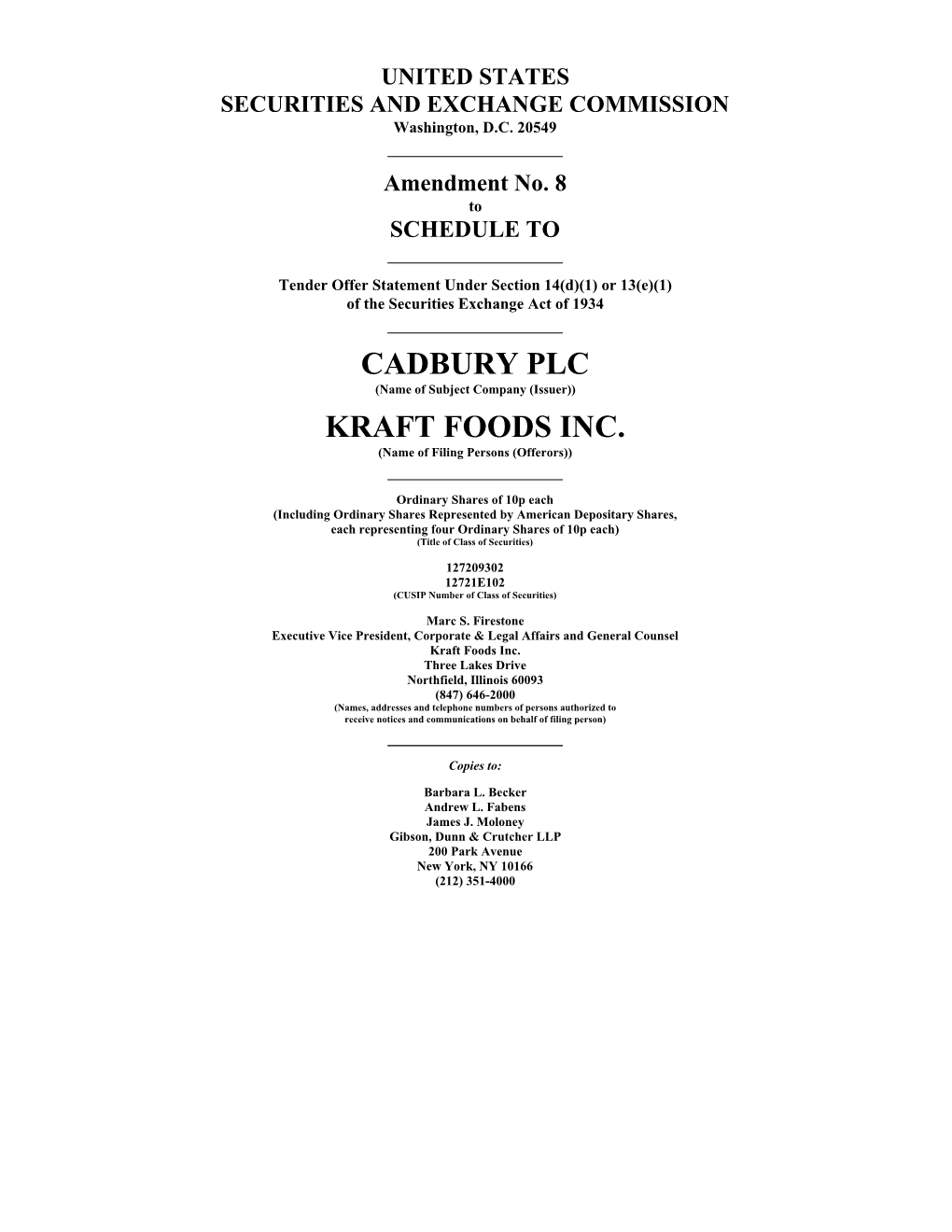 Cadbury Plc Kraft Foods Inc