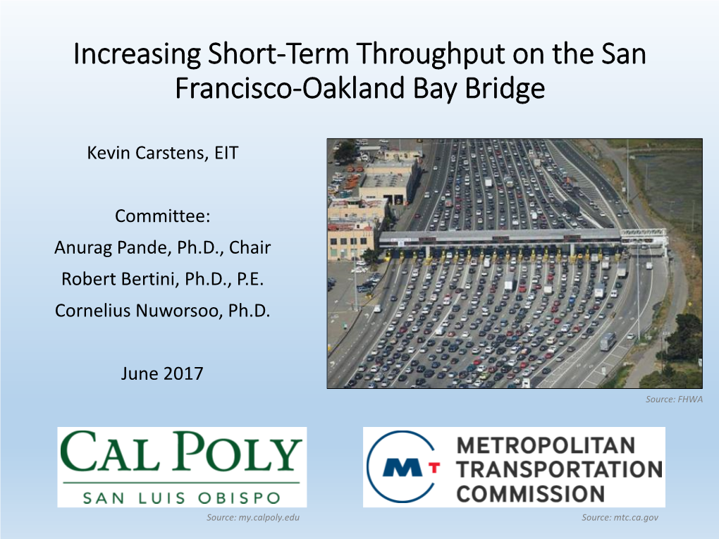 Increasing Short-Term Capacity on the San Francisco-Oakland Bay Bridge