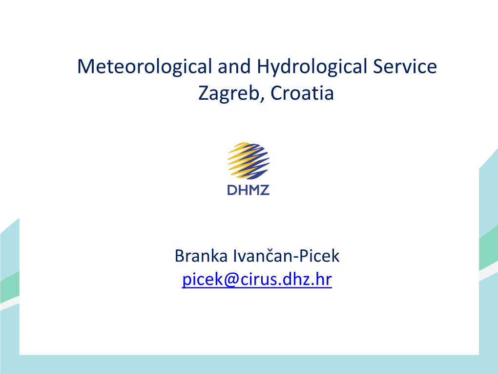 Meteorological and Hydrological Service Zagreb, Croatia