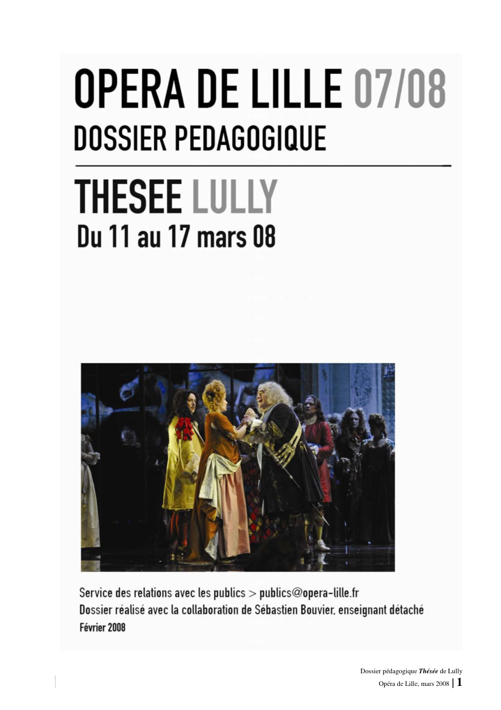 Dossier Pédagogique Thésée De Lully Opéra De Lille, Mars 2008 |1