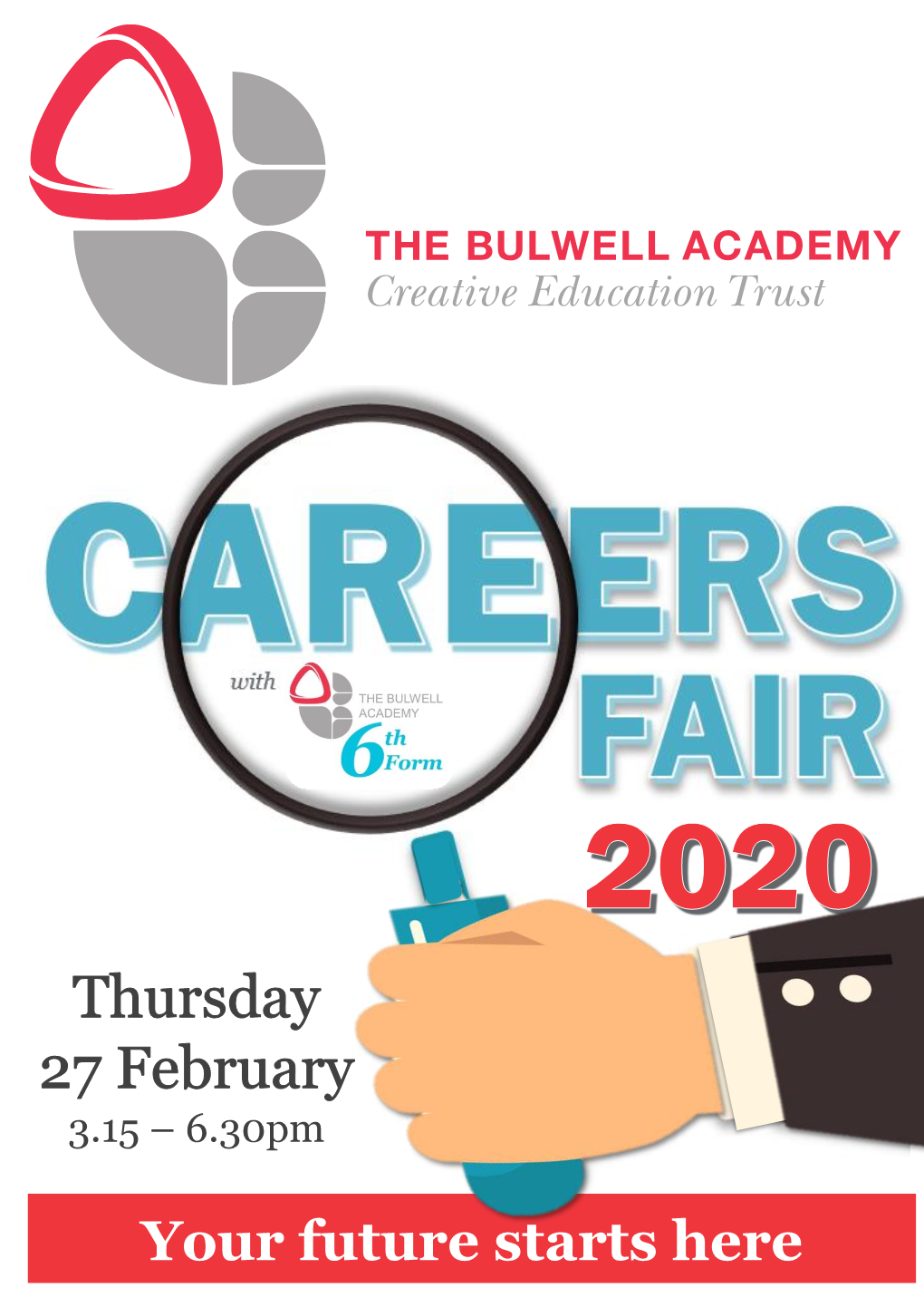Your Future Starts Here Careers Advice & Guidance at the BULWELL ACADEMY