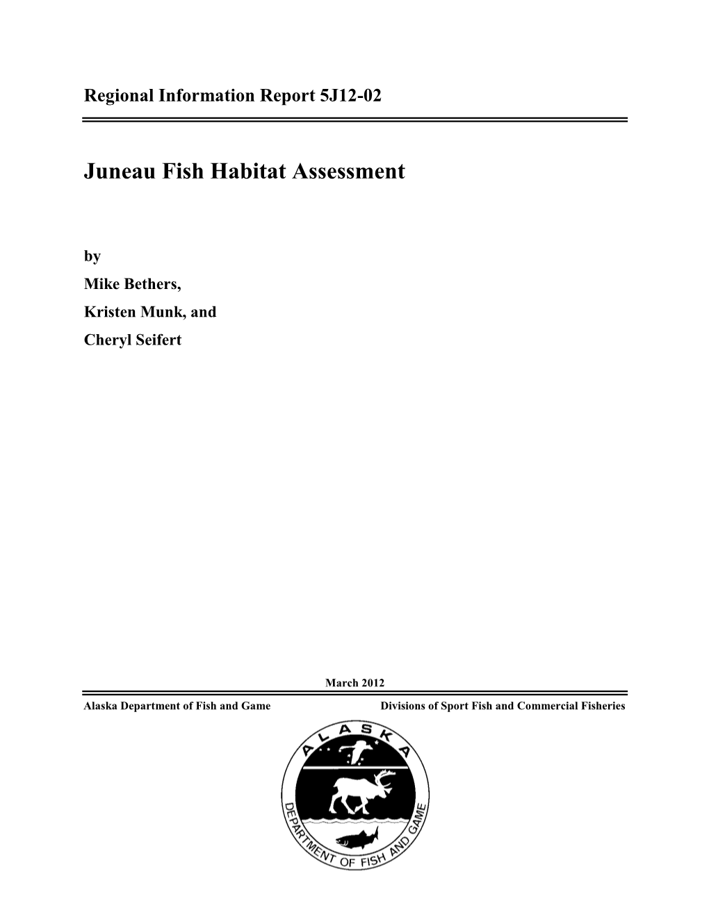 Juneau Fish Habitat Assessment